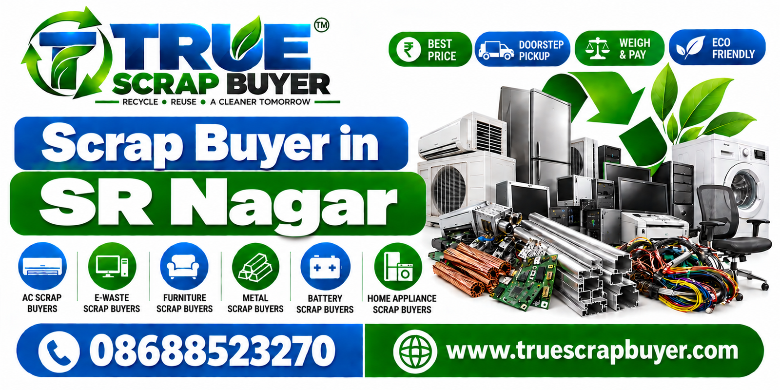 Scrap Buyer in SR Nagar